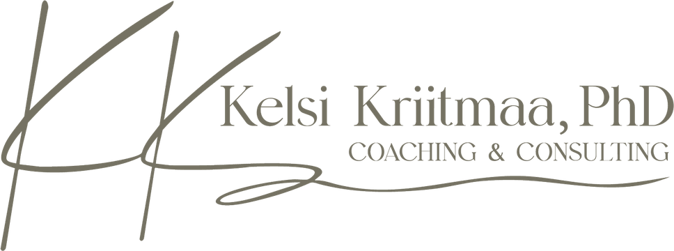 Kelsi Kriitmaa, PhD — Coaching & Consulting